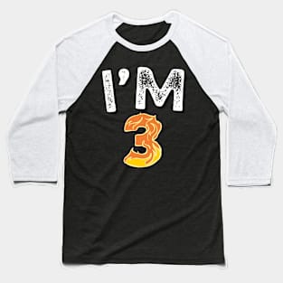 I'm 3 Happy 3rd Birthday gifts Baseball T-Shirt